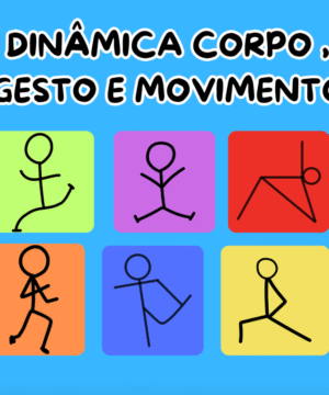 Dinâmica Corpo , Gesto e Movimento