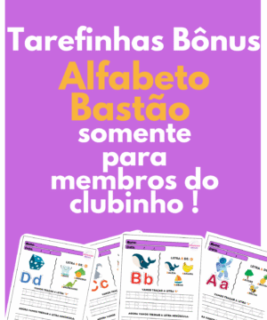 📚 Apostila Alfabeto Bastão – Clubinho Exclusivo ✏️