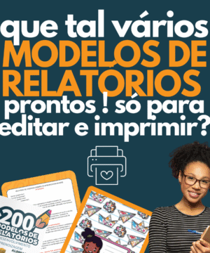 ✅ Relatórios de Desenvolvimento: Educação Infantil - Berçário ao Pré-Escolar