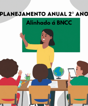 Planejamento Anual 2º Ano – Alinhado á BNCC