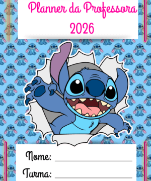 Planner da Professora 2026 Stitch – Organização Pedagógica com Estilo