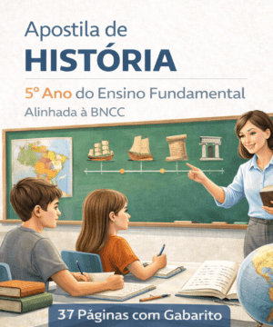 Apostila de História 5º Ano do Ensino Fundamental Alinhada à BNCC (37 Páginas com Gabarito)
