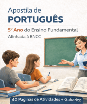 Apostila de Português 5º Ano Ensino Fundamental Alinhada à BNCC (40 Paginas com Gabarito)