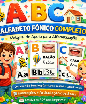 Alfabeto Fônico Ilustrado Articulação dos Sons + Letras Bastão e Cursiva